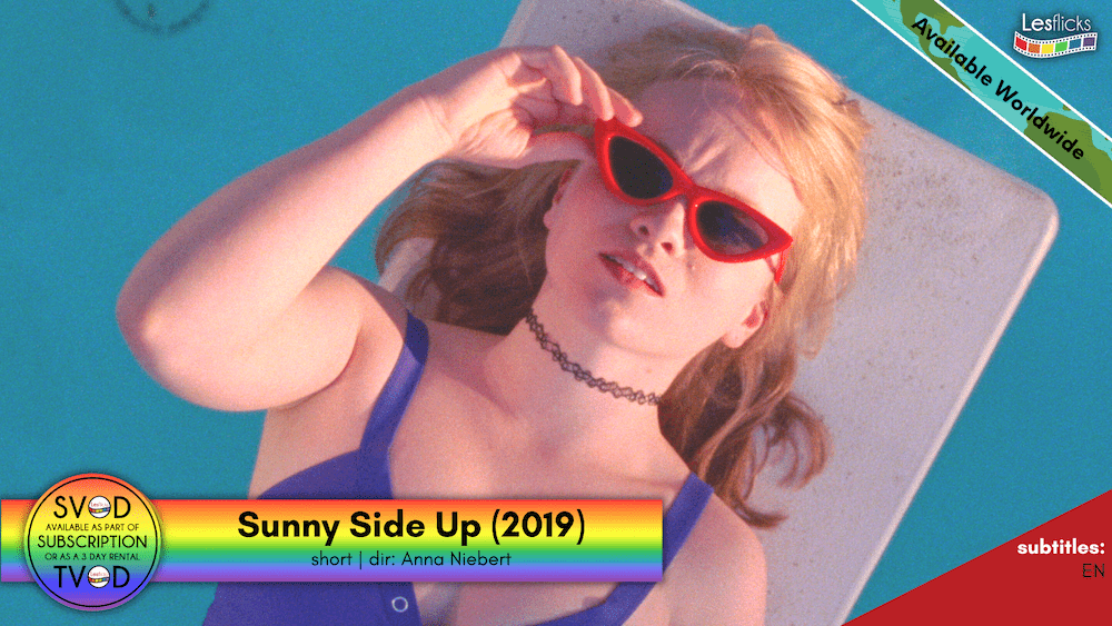 Sunny Side Up, one of Lesflicks' Queer All Year films